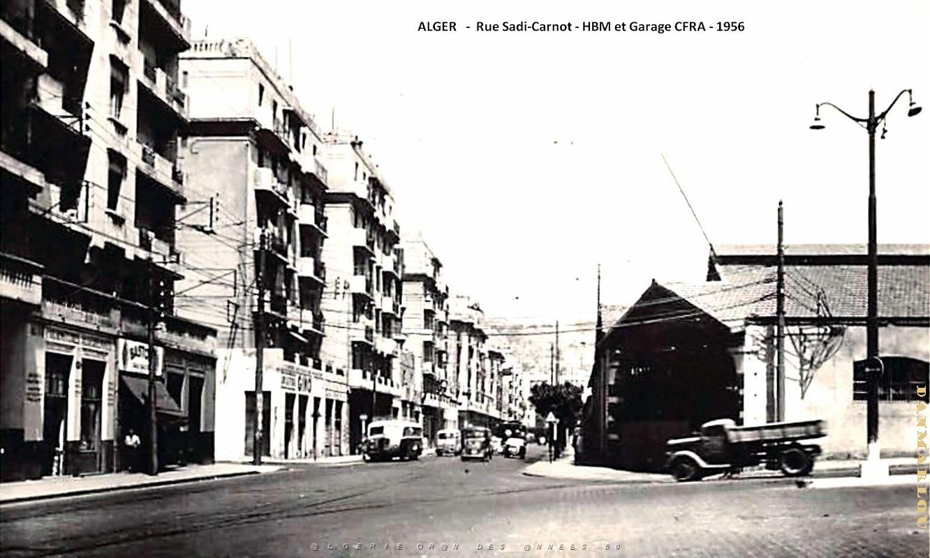 Alger - Rue Sadi-Carnot - HBM et Garage CFRA - 1956.jpg